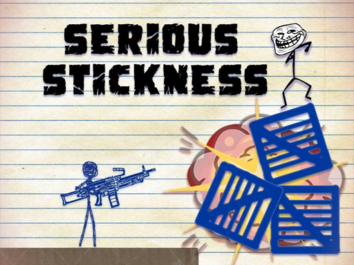Serious Stickness Online Game